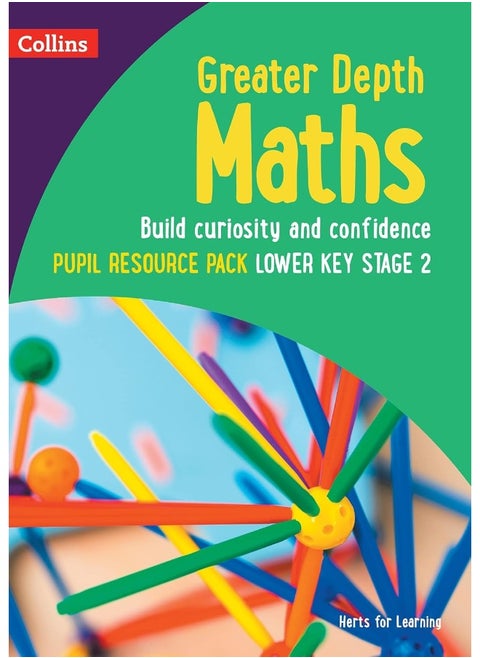 Greater Depth Maths Pupil Resource Pack Lower Key Stage 2