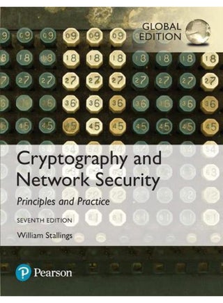 Cryptography and Network Security Principles and Practice Global Edition Ed 7 - pzsku/Z1D39947ACA3C5648EB7BZ/45/_/1705590572/522e0c36-b68b-453c-95b0-ac4103e7d26f