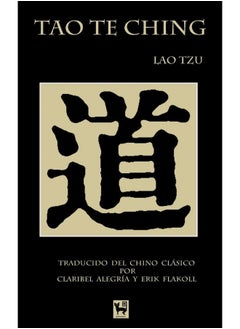 Tao Te Ching: El Camino y la Virtud