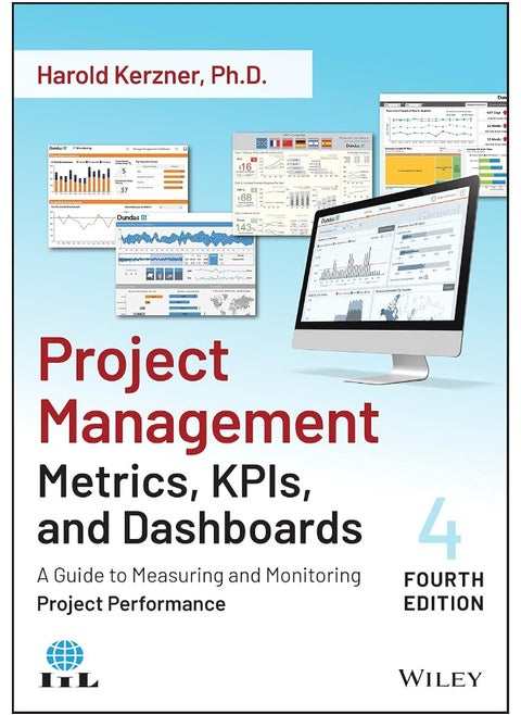 Project Management Metrics, KPIs, and Dashboards: A Guide to Measuring and Monitoring Project Performance