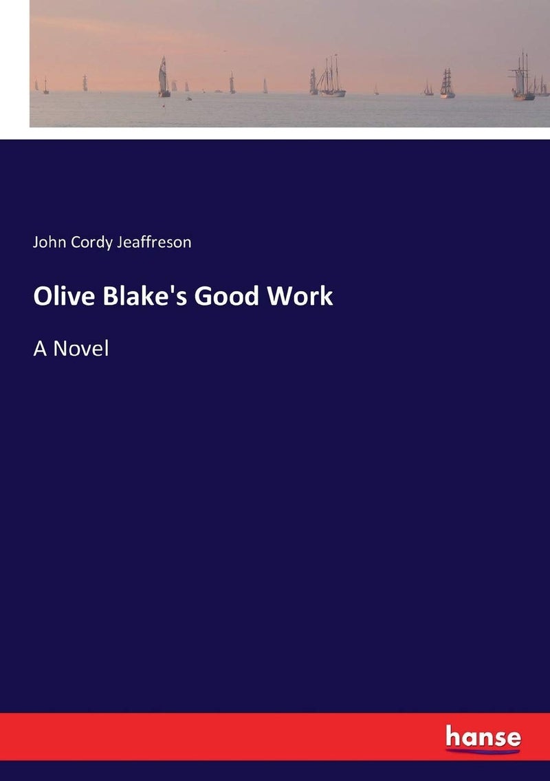 Olive Blake's Good Work: A Novel - Image 1