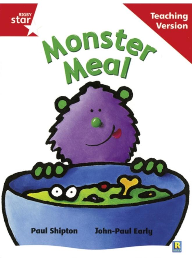 Rigby Star Guided Reading Red Level: Monster Meal Teaching Version 
