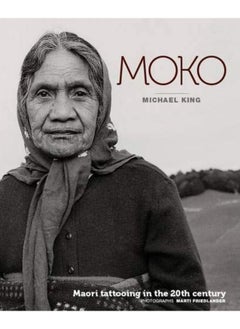 Moko: Maori Tattooing in the 20th Century