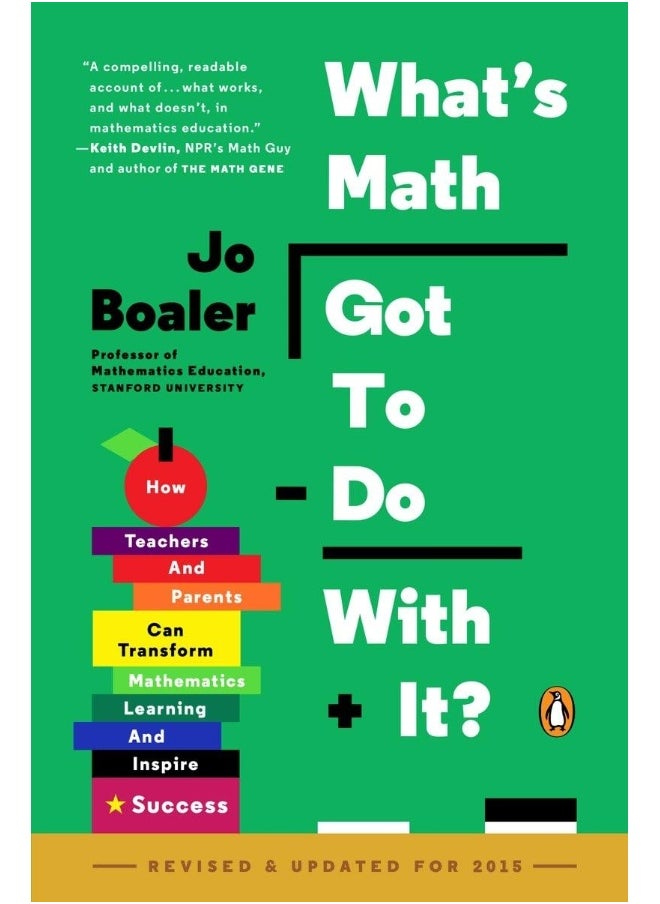 Random House Books for Young Readers What's Math Got to Do with It?: How Teachers and Parents Can Transform Mathematics Learning and Inspire Success 