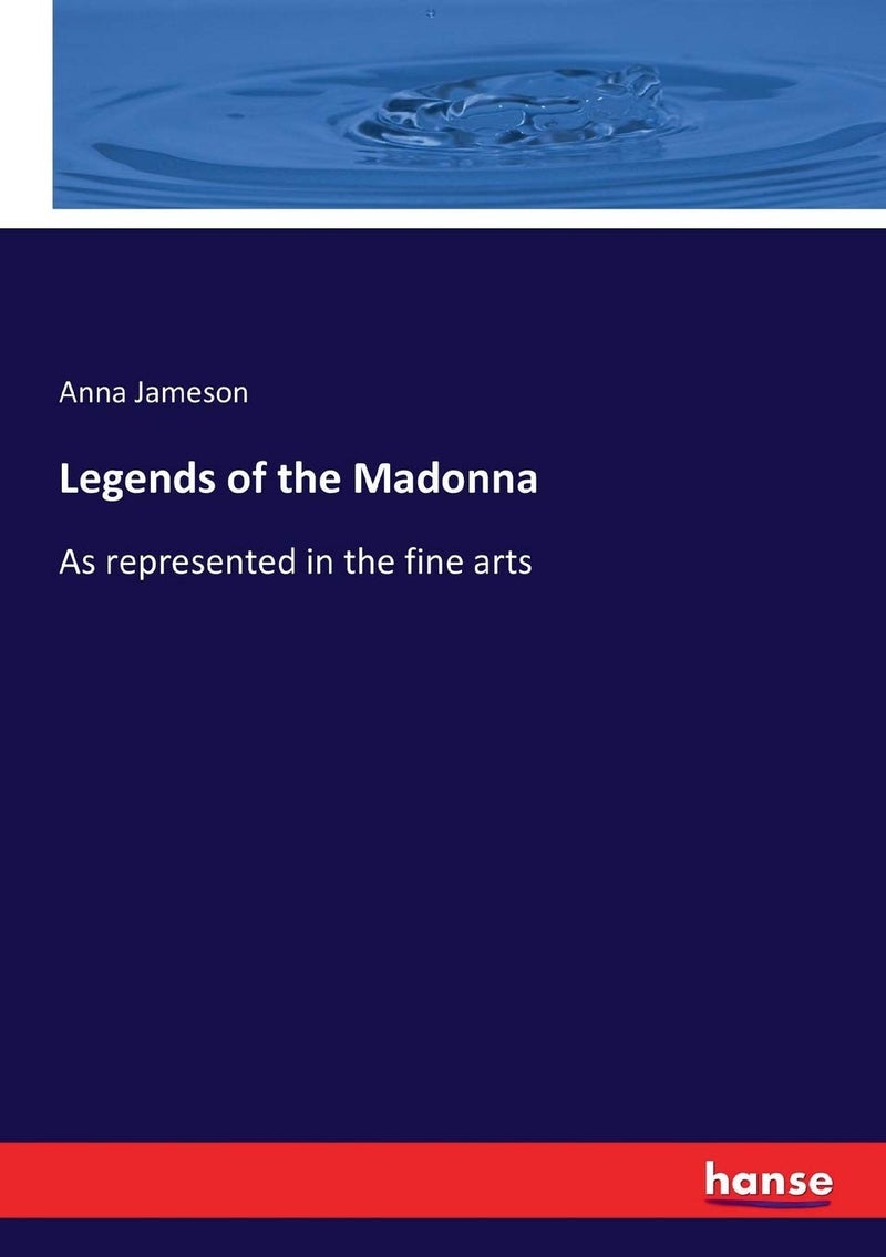 Legends of the Madonna: As represented in the fine arts  - Image 1