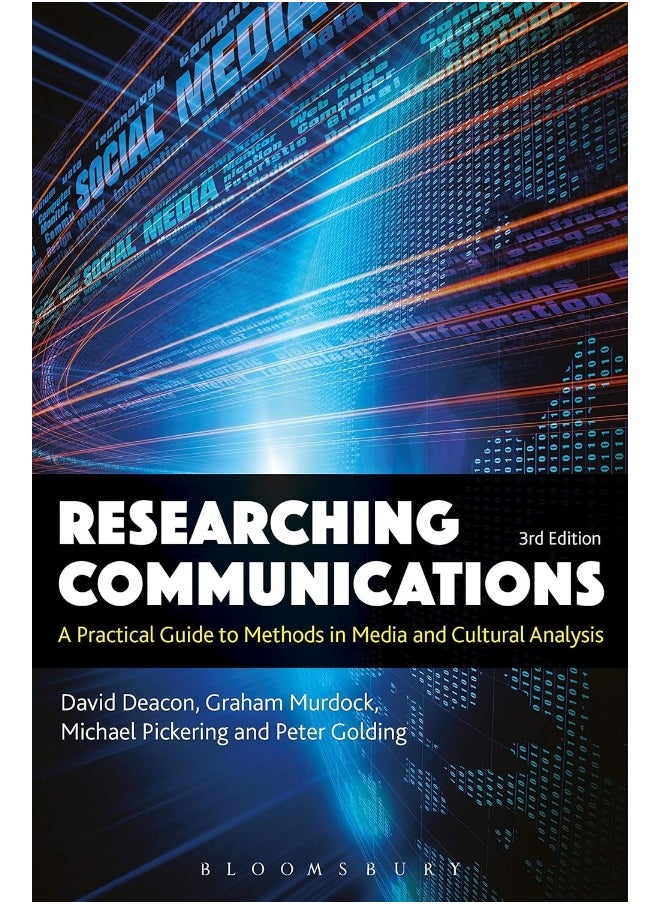 Researching Communications: A Practical Guide to Methods in Media and Cultural Analysis 