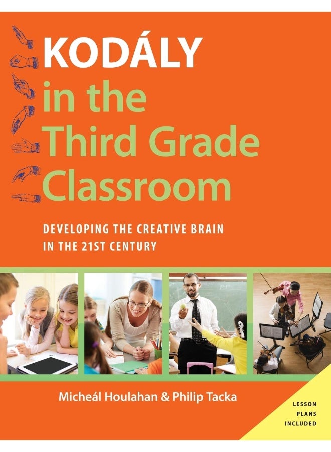 Kodály in the Third Grade Classroom: Developing the Creative Brain in the 21st Century  - Image 1