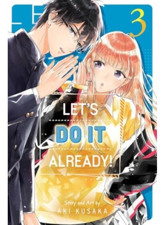 Let's Do It Already!, Vol. 3 : Volume 3
