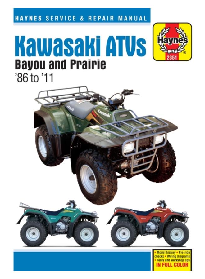 Kawasaki Bayou & Prarie ATVs (86 - 11) : 1986 - 2011 
