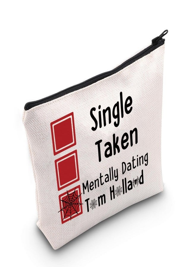 MEIKIUP Single Taken Mentally Dating Tom H Cosmetic Bag Spider Fan Gifts for Women (Tom H Cosmetic Bag) - Image 1
