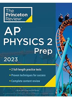 Princeton Review Ap Physics 2 Prep 2023 2 Practice Tests + Complete Content Review + Strategies And