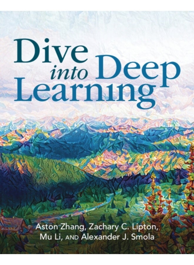 Dive into Deep Learning 