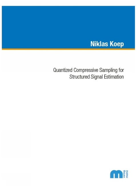 Quantized Compressive Sampling for Structured Signal Estimation