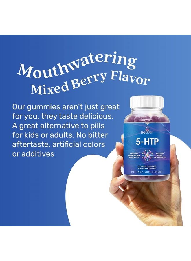 BeLive 5-HTP Gummies - 60 Ct I 5HTP Stress Relief Gummies for Better Sleep, Heightened Focus, Mood Booster & Stress Relief I Serotonin Booster for Adults, Vegan 5 HTP Supplement - Mixed Berries Flavor - Image 4