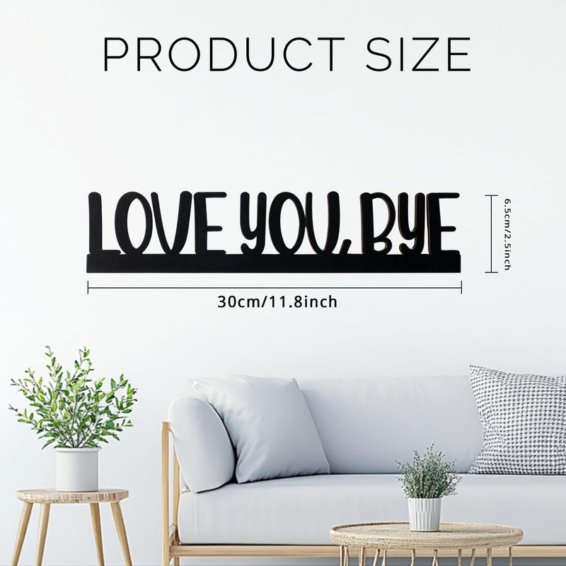 Longan Craft Love You Bye Sign Above Door Wooden Door Topper Decoration, Love You Bye Sign for Door Frame Corner Wall DÃ©cor Home Art Gift, Hallway Entryway Decorations Express Warm and Loves(Black Letters) - Image 2