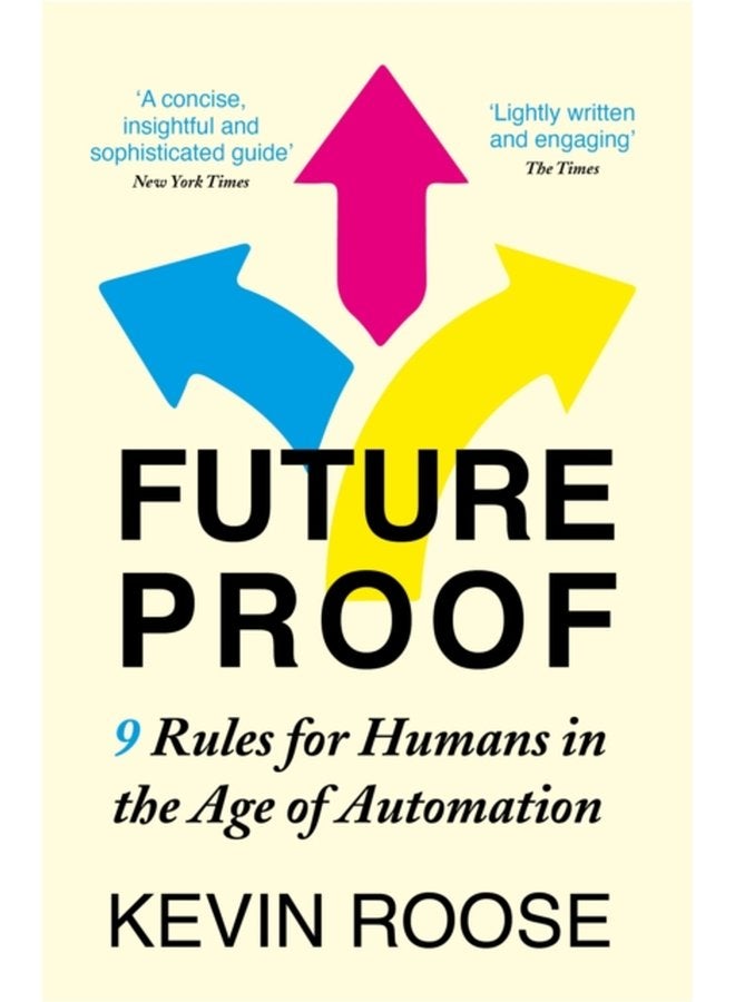 Futureproof 9 Rules for Humans in the Age of Automation - Paperback