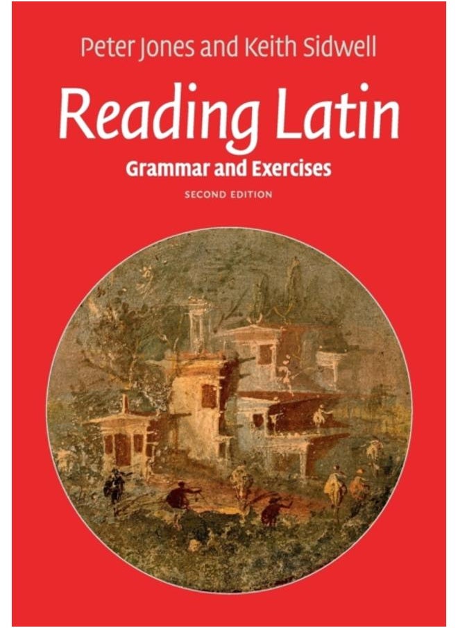 Reading Latin : Grammar and Exercises 