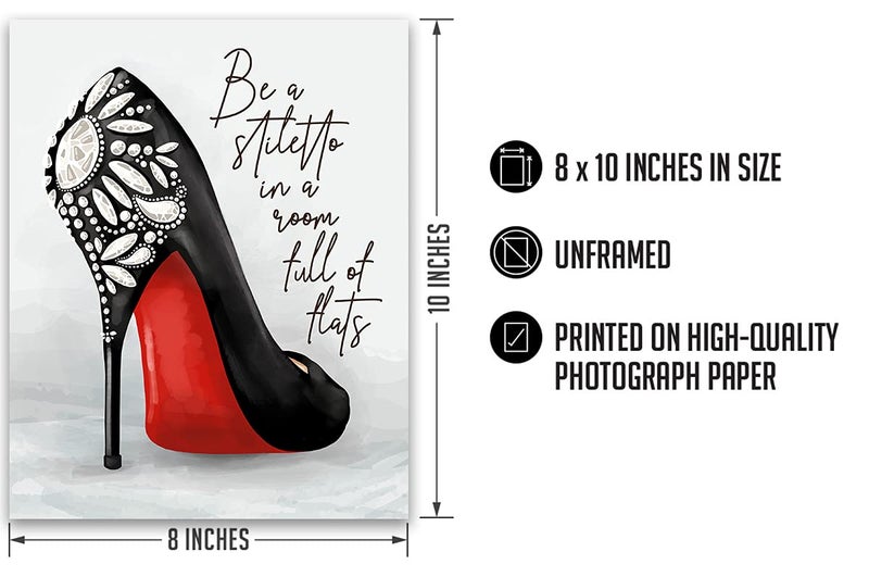 Govivo Be A Stiletto In A Room Full Of Flats - 8x10 Unframed Print - Shoes Fashion Quote Wall Decor Art - Image 2