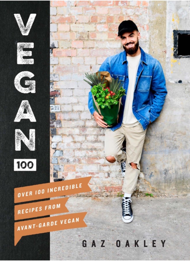 Vegan 100 : Over 100 Incredible Recipes from Avant-Garde Vegan - pzsku/Z1D8527579ED9CEBBB9BFZ/45/_/1695640636/60b37d05-e970-48d9-8977-cb7d37862480