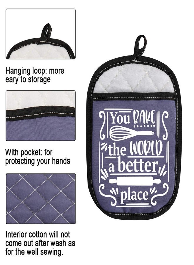 WCGXKO Baker Gift Baking Oven Pads Pot Holder with Pocket You Bake The World A Better Place (Bake The World A Better Place) - Image 3