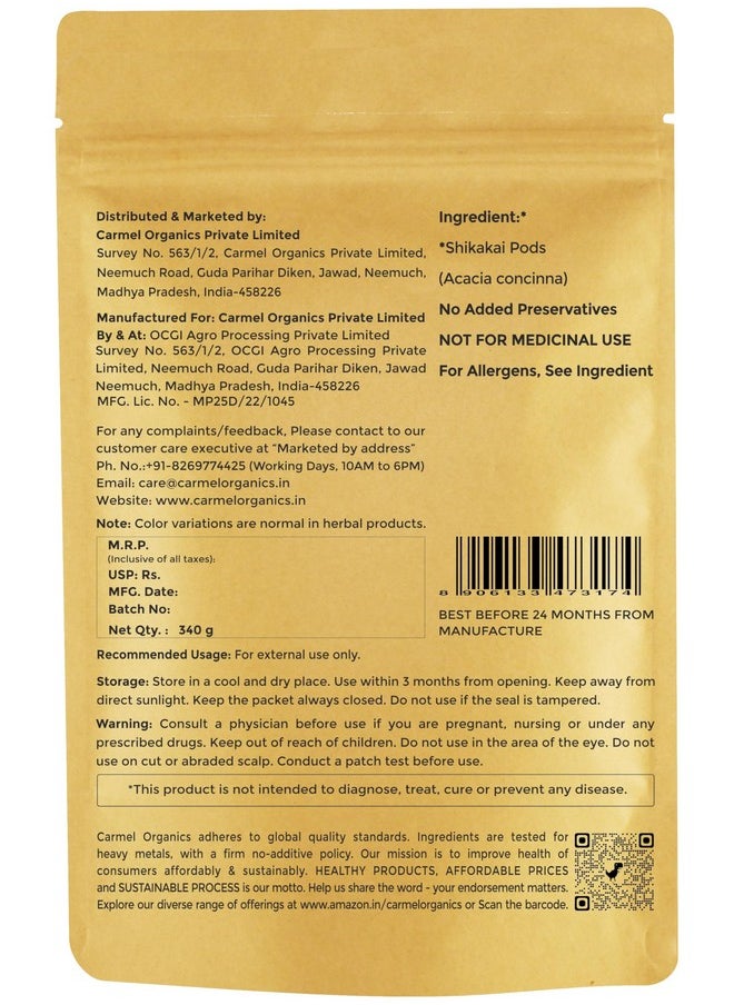 CARMEL ORGANICS - Shikakai Powder 340G - Natural Hair Cleanser & Conditioner - Promotes Healthy Scalp And Hair Care, Natural, No Added Preservatives,Sikakai Podi - Image 1