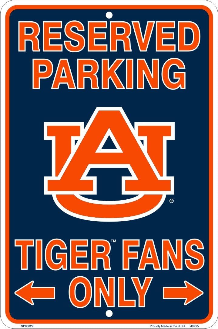 Auburn University - Auburn Tigers Fans Parking Only Metal Sign 8 x 12 embossed