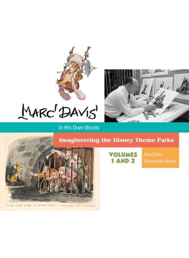Marc Davis In His Own Words Imagineering the Disney Theme Parks - Hardback