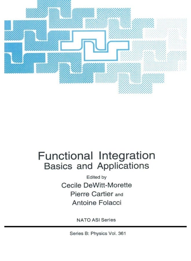 Functional Integration: Basics and Applications