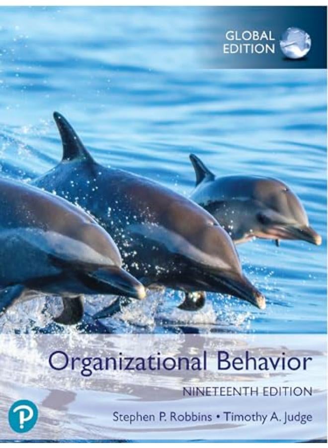 Organizational Behavior, Global Edition