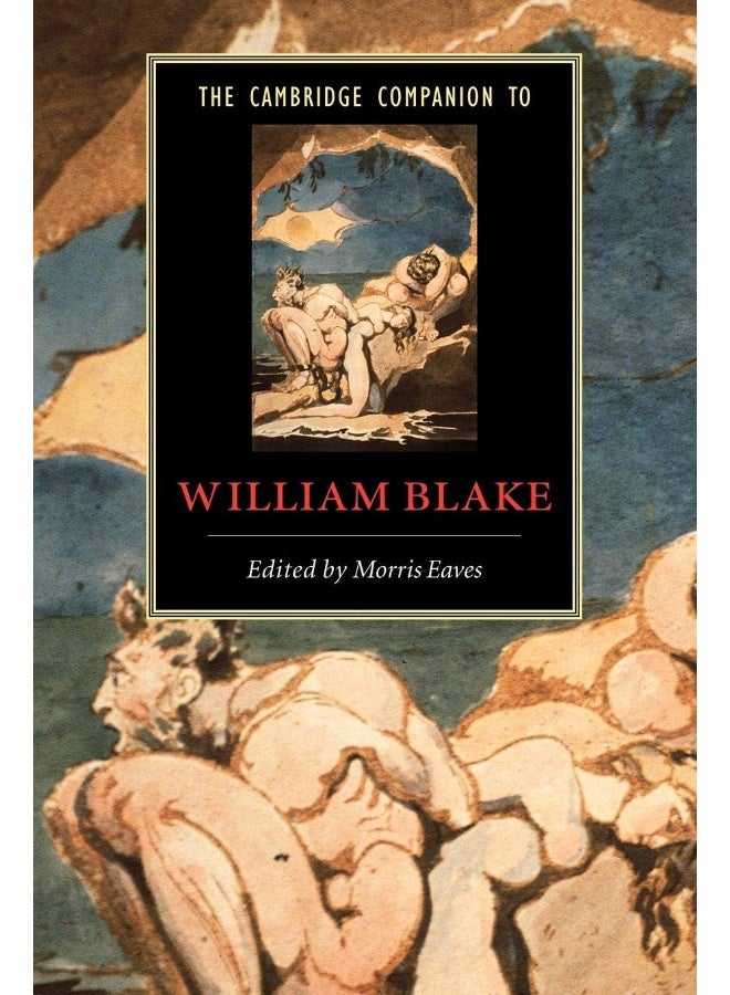 The Cambridge Companion to William Blake 