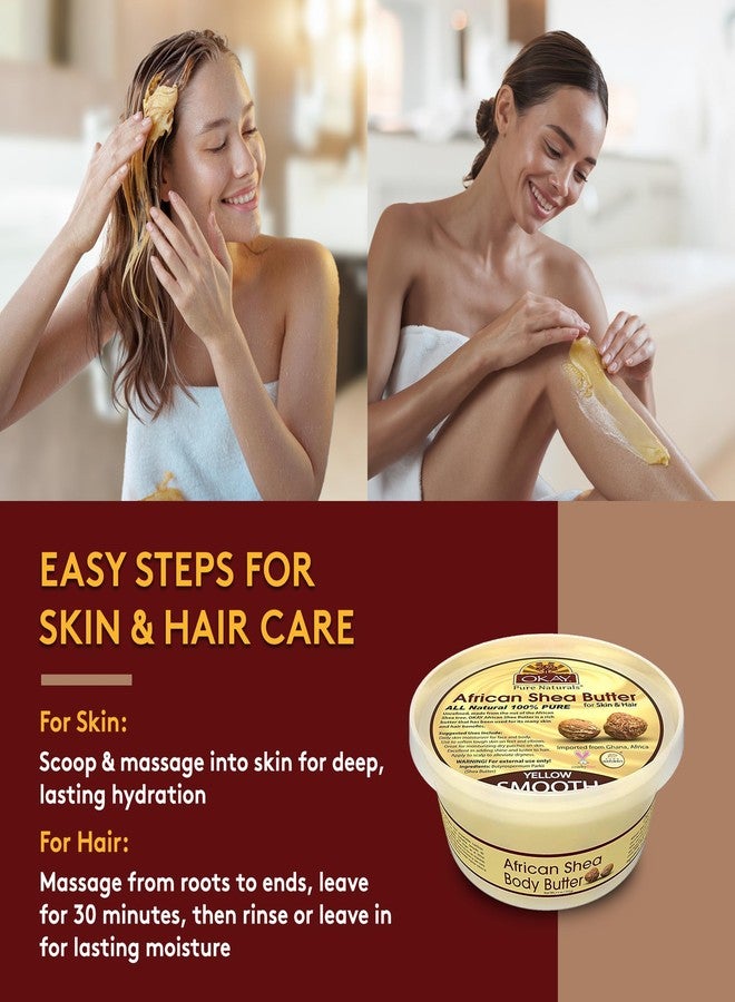 OKAY زبدة الشيا الصفراء من أوكي للشعر والبشرة - زبدة الشيا الأفريقية الخام للنساء والرجال، مرطب يومي للوجه والجسم، يساعد في علامات التمدد، يهدئ الجفاف - 7.5 أونصة (عبوة من 2)  - Image 4