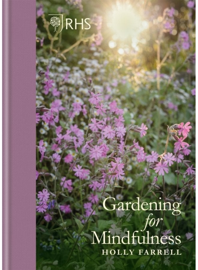 RHS Gardening for Mindfulness - Hardback