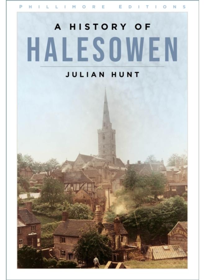 A History of Halesowen