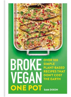 Broke Vegan: One Pot 