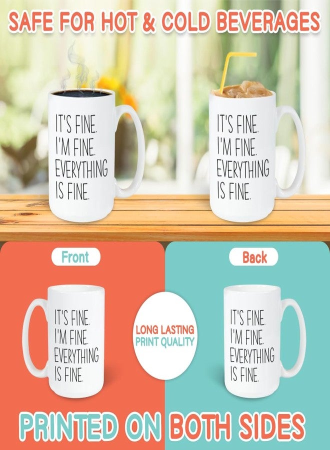 Bubble Hugs Mom Coffee Mug 15 Oz White, It's Fine Everything Is Fine Funny Sarcasm Saying - Image 3