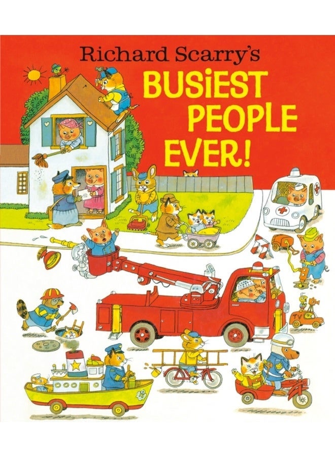 Richard Scarry's Busiest People Ever! 