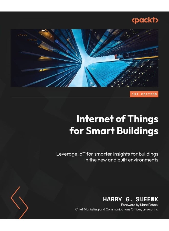 Internet of Things for Smart Buildings: Leverage IoT for smarter insights for buildings in the new and built environments 