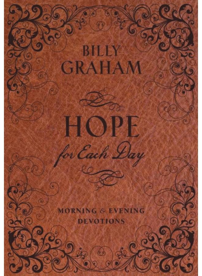 Hope for Each Day Morning and Evening Devotions