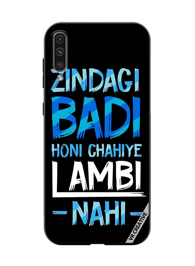 VR CREATIVE Protective Case Cover For Samsung Galaxy A70/A70s Zindagi Badi Honi Chahilye Lambi -Nahi- Quots Design Multicolour - Image 1