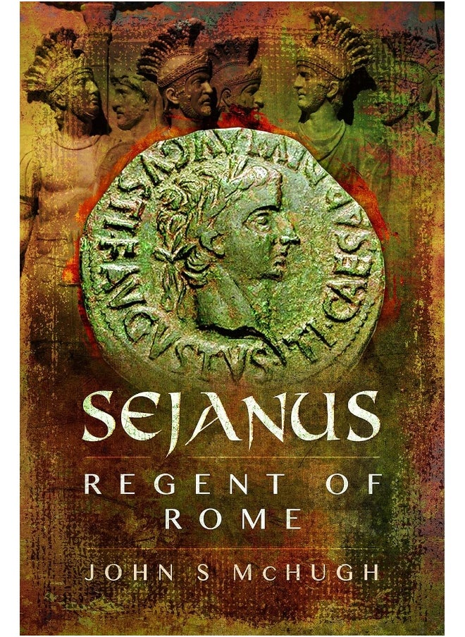 Sejanus: Regent of Rome 