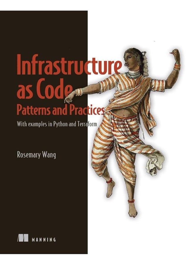 Infrastructure as Code, Patterns and Practices: With examples in Python and Terraform - Image 2