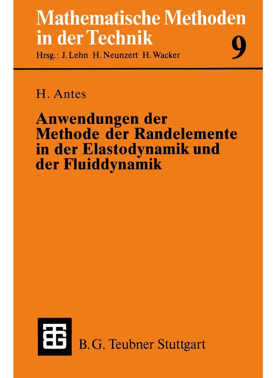 Anwendungen der Methode der Randelemente in der Elastodynamik und der Fluiddynamik 