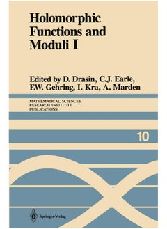 Holomorphic Functions and Moduli I: Proceedings of a Workshop held March 13-19, 1986 