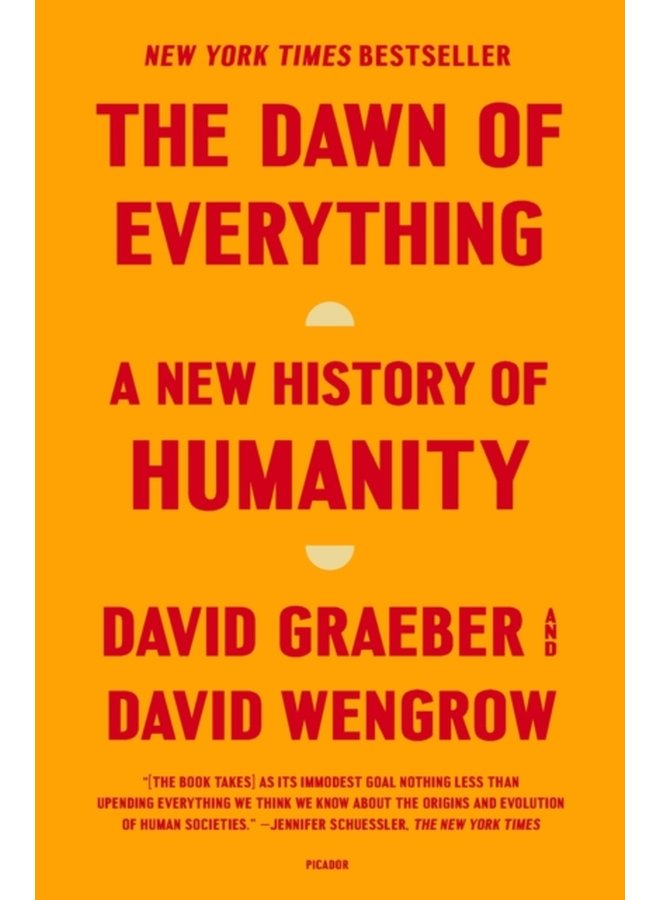 The Dawn of Everything A New History of Humanity - Paperback