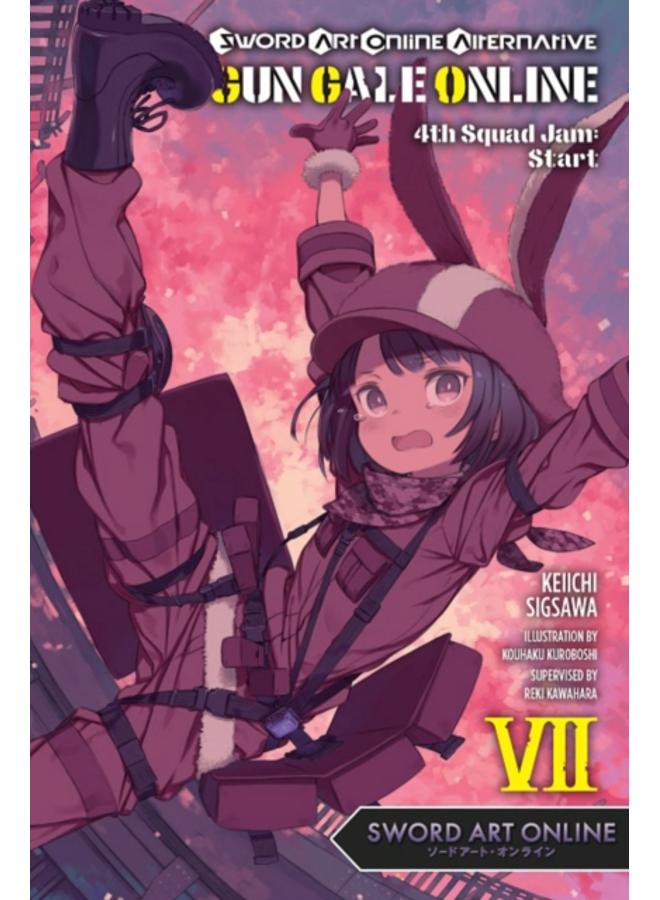 Sword Art Online Alternative Gun Gale Online, Vol. 7 (light novel) 