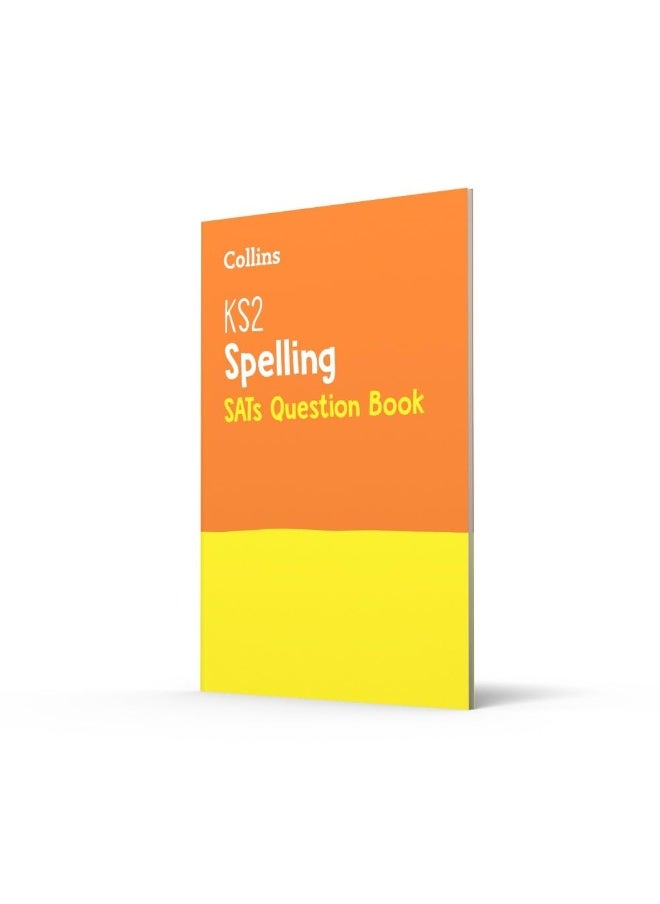 KS2 Spelling SATs Practice Question Book: for the 2025 tests  - Image 2