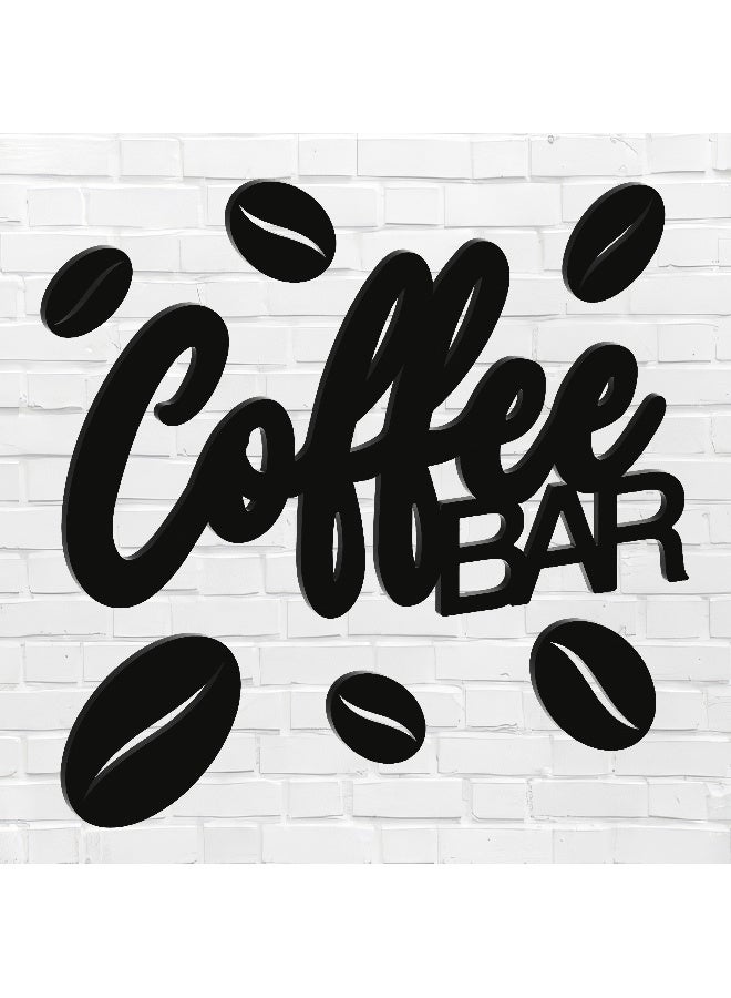 ديكور جداري خشبي عالي الجودة للمطبخ فن جداري للمطبخ بكلمة "Coffee Bar" مصنوع من خشب MDF الإسباني، باللون الأسود، بسماكة 6 ملم. يتميز بتصميم ثلاثي الأبعاد عصري وأنيق، مزوّد بشريط لاصق مزدوج الوجه لسهولة التركيب. جاهز للتثبيت فورًا ويمنح مطبخك لمسة فنية راقية. - Image 1