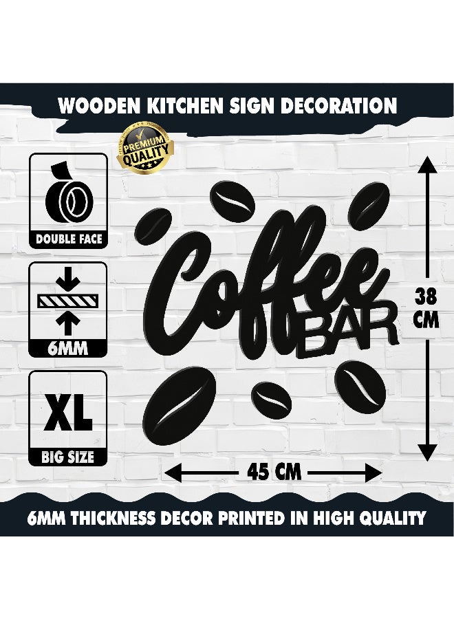 ديكور جداري خشبي عالي الجودة للمطبخ فن جداري للمطبخ بكلمة "Coffee Bar" مصنوع من خشب MDF الإسباني، باللون الأسود، بسماكة 6 ملم. يتميز بتصميم ثلاثي الأبعاد عصري وأنيق، مزوّد بشريط لاصق مزدوج الوجه لسهولة التركيب. جاهز للتثبيت فورًا ويمنح مطبخك لمسة فنية راقية. - Image 5