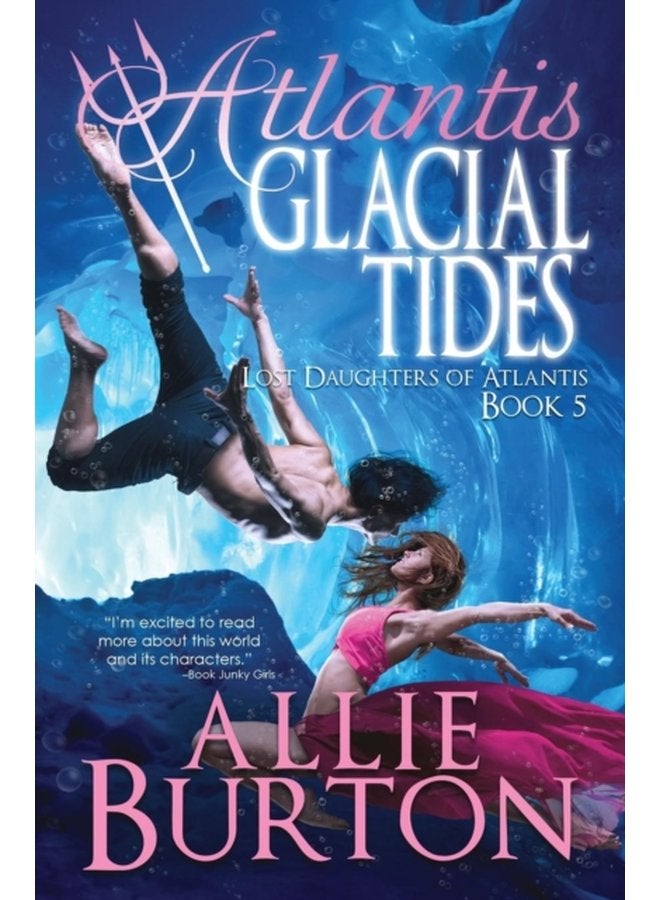 Atlantis Glacial Tides Lost Daughters of Atlantis 5 - Paperback