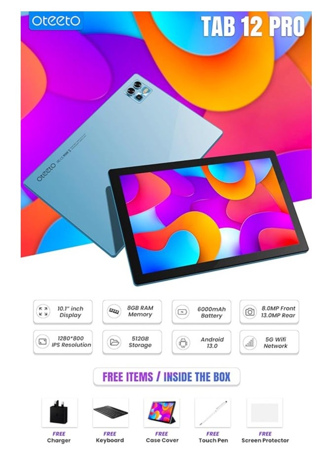 تابلت Oteeto Tab 12 Pro 5G Android بشاشة 10.1 بوصة وذاكرة وصول عشوائي 8 جيجابايت وذاكرة قراءة فقط 512 جيجابايت وبطارية 6000 مللي أمبير في الساعة ولوحة مفاتيح لاسلكية (أزرق) - pzsku/Z1DF868CC99C7AA6F728BZ/45/_/1728117269/c7fcb16b-d4ad-4820-9952-d65196146767